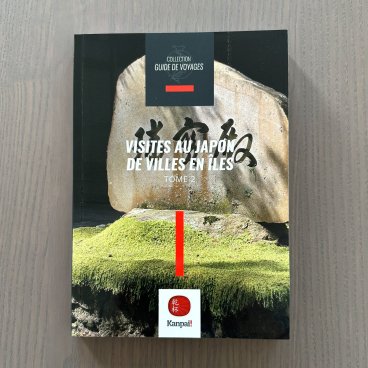Le tome 2 de la collection "Guide de voyage au Japon"